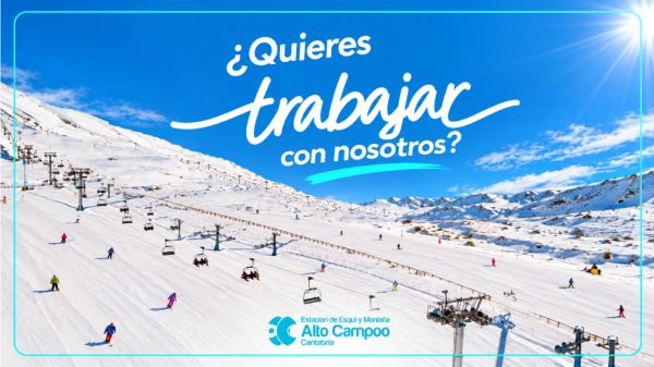 Alto Campoo crea bolsas de contratación para atender las necesidades de esta temporada